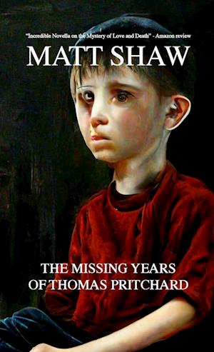 Cover for Matt Shaw · Missing Years of Thomas Pritchard (Book) (2022)