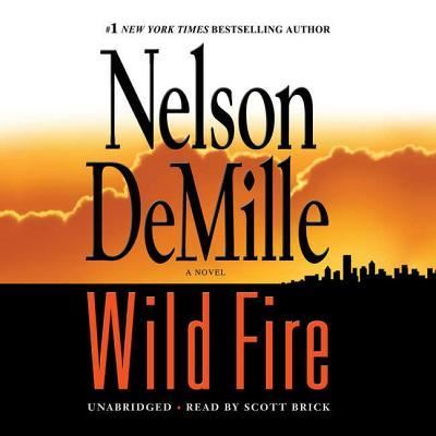 Cover for Nelson Demille · Wild Fire (CD) (2016)