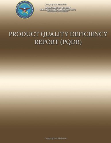 Product Quality Deficiency Report - Us Marine Corps - Kirjat - CreateSpace Independent Publishing Platf - 9781484816516 - perjantai 26. huhtikuuta 2013