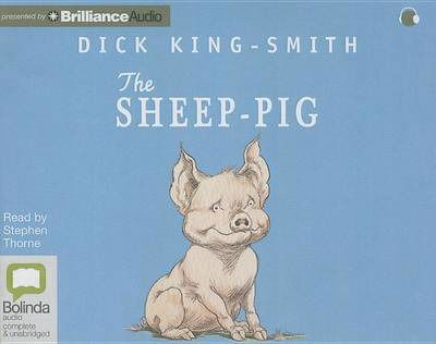 Cover for Dick King-smith · The Sheep-pig (CD) (2015)