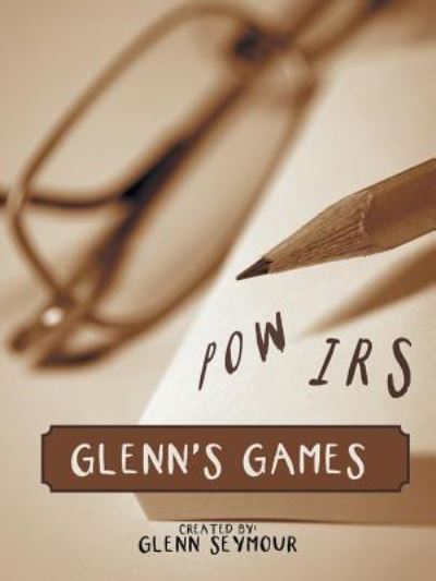 Cover for Glenn Seymour · Glenn's Games (Paperback Book) (2013)