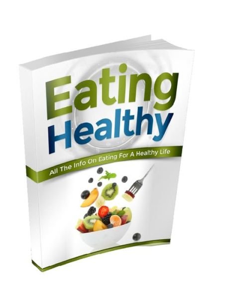 Cover for Yves Auger · Eating Healthy (Paperback Book) (2014)
