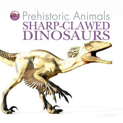 Cover for David West · Sharp-clawed dinosaurs (Bok) (2015)
