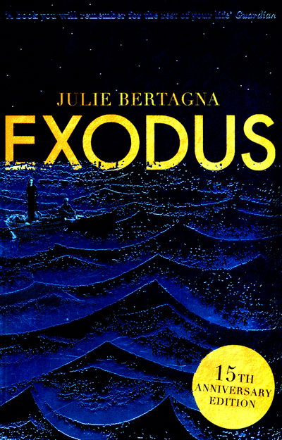 Cover for Julie Bertagna · Exodus (Paperback Book) [New edition] (2017)