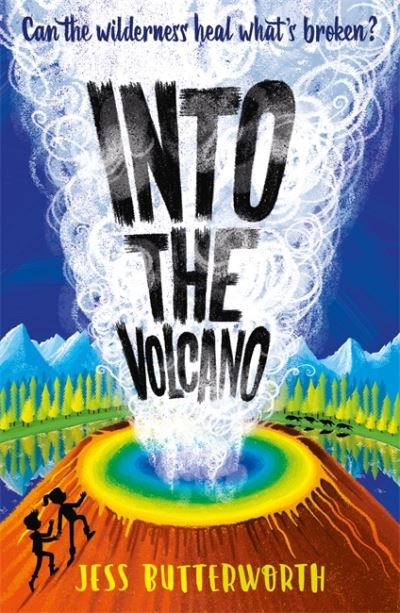 Cover for Jess Butterworth · Into the Volcano (Paperback Book) (2021)