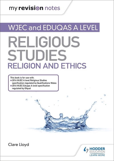 Cover for Clare Lloyd · My Revision Notes: WJEC and Eduqas A level Religious Studies Religion and Ethics - My Revision Notes (Paperback Bog) (2019)