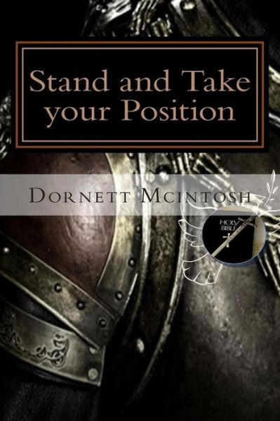 Cover for Dornett McIntosh · Stand and Take your Position (Paperback Book) (2015)