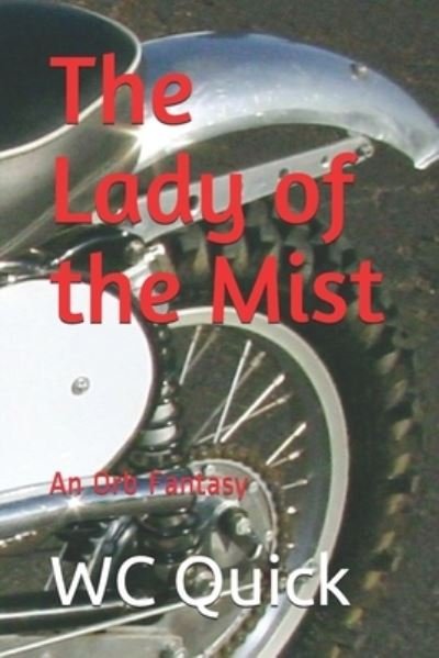 Cover for Wc Quick · The Lady of the Mist (Paperback Bog) (2017)