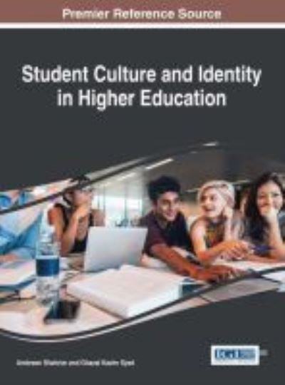 Cover for Ambreen Shahriar · Student Culture and Identity in Higher Education (Gebundenes Buch) (2017)