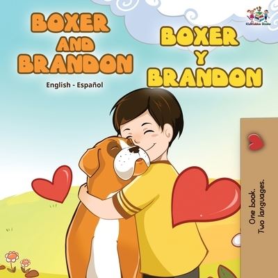 Cover for KidKiddos Books · Boxer and Brandon Boxer y Brandon (Paperback Book) (2019)