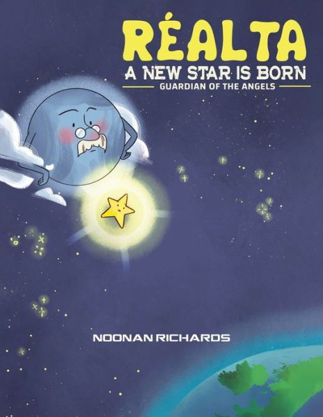 Cover for Noonan Richards · Realta - A New Star Is Born: Guardian of the Angels (Paperback Bog) (2022)