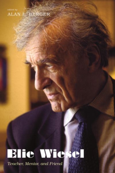 Cover for Alan L. Berger · Elie Wiesel (N/A) (2018)