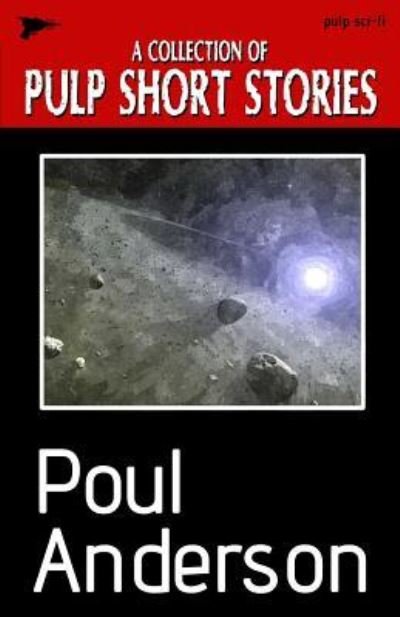 Cover for Poul Anderson · Pulp Short Stories (Paperback Book) (2016)