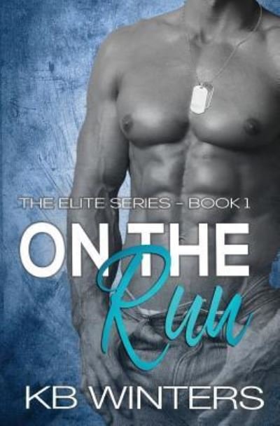 Cover for Kb Winters · On The Run Book 1 (Paperback Book) (2016)