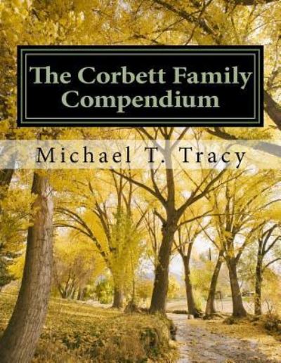 Cover for Michael T Tracy · The Corbett Family Compendium (Paperback Book) (2017)