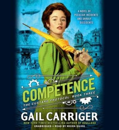 Cover for Gail Carriger · Competence Lib/E (CD) (2018)