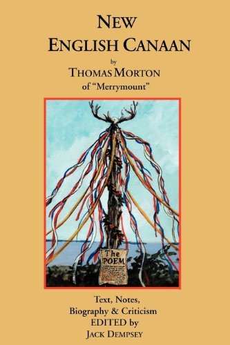 Cover for Thomas Morton · New English Canaan by Thomas Morton of &quot;Merrymount&quot;: Text, Notes, Biography &amp; Criticism (Paperback Book) [1st edition] (1999)
