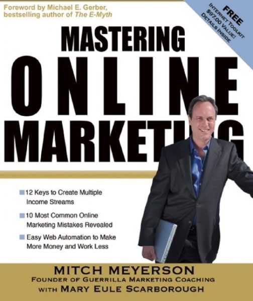 Cover for Mitch Meyerson · Mastering Online Marketing (Paperback Book) [Ed edition] (2008)