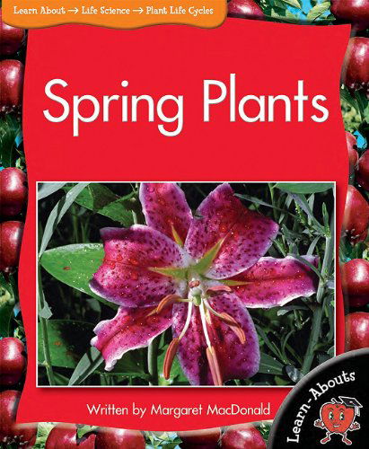 Cover for Margaret Macdonald · Spring Plants (Learn-abouts: Level 16) (Paperback Book) (2011)