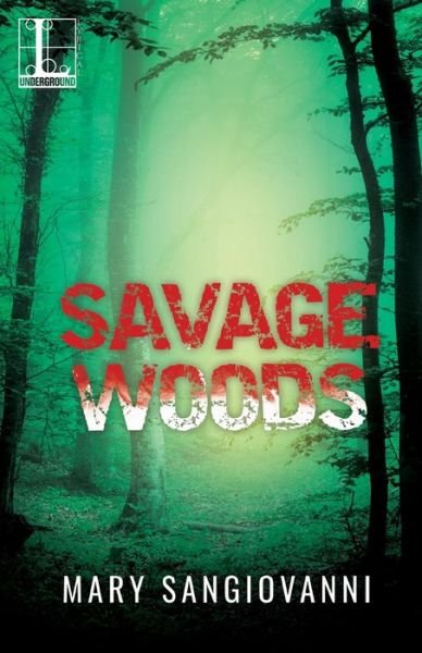 Cover for Mary SanGiovanni · Savage Woods (Paperback Bog) (2017)