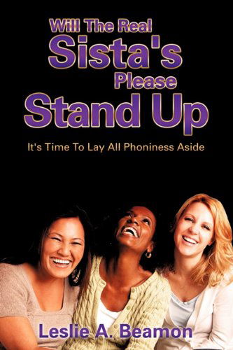 Cover for Leslie A. Beamon · Will the Real Sista's Please Stand Up (Paperback Book) (2010)