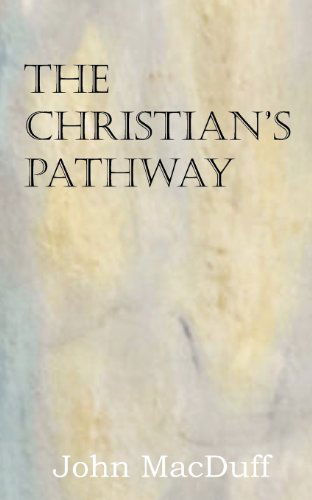 Cover for John Macduff · The Christian's Pathway (Taschenbuch) (2013)