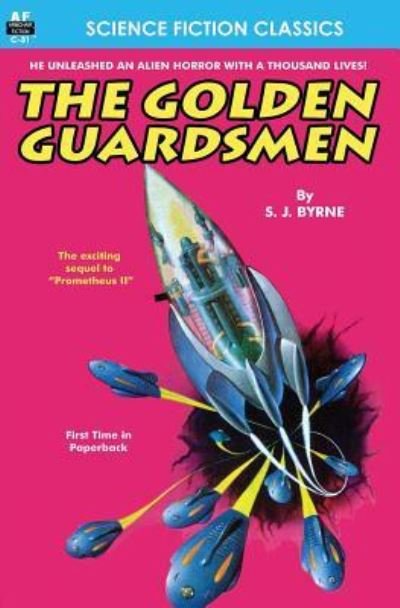 Cover for S J Byrne · The Golden Guardsmen (Paperback Book) (2013)