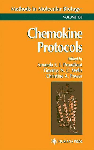 Cover for Amanda E I Proudfoot · Chemokine Protocols - Methods in Molecular Biology (Paperback Book) [Softcover reprint of hardcover 1st ed. 2000 edition] (2010)