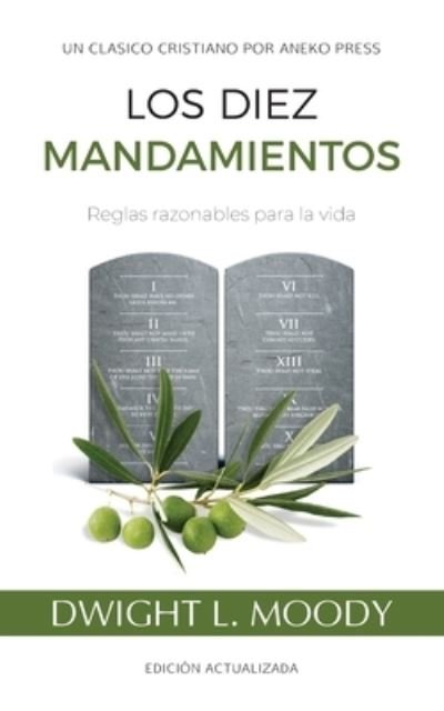 Cover for Dwight L. Moody · Los Diez Mandamientos (Bok) (2022)