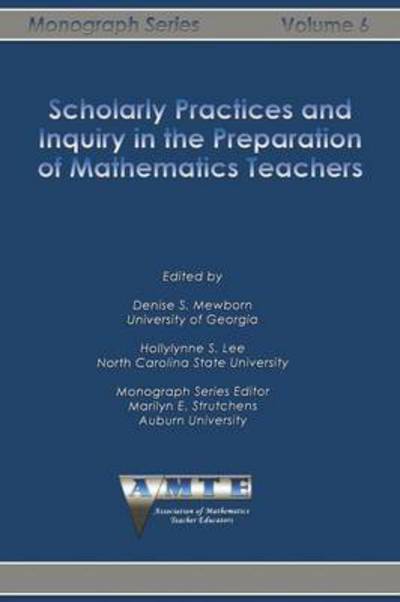 Cover for Denise S Mewborn · Scholarly Practices and Inquiry in the Preparation of Mathematics Teachers (Paperback Book) (2014)