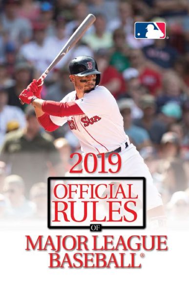 2019 Official Rules of Major League Baseball - Triumph Books - Books - Triumph Books - 9781629376516 - June 4, 2019