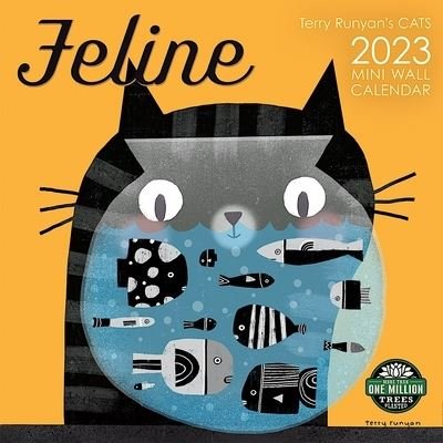 Cover for Terry Runyan · Feline 2023 Mini Calendar - Square Mini (Kalender) (2021)