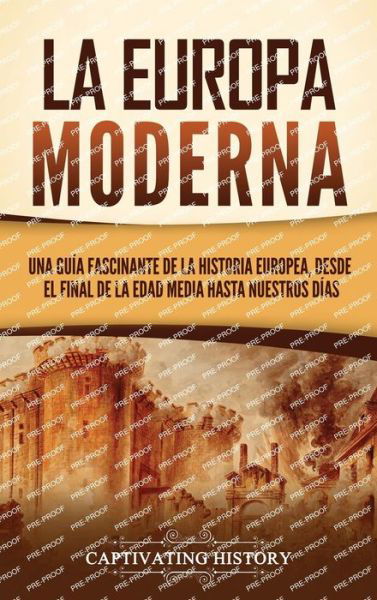 Cover for Captivating History · Europa Moderna (Bok) (2023)