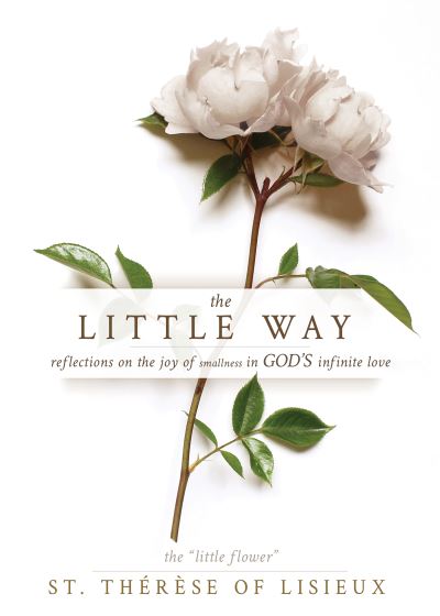 Cover for St. Thérèse of Lisieux · Little Way (Bok) (2023)