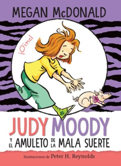 Judy Moody y el amuleto de la mala suerte / Judy Moody and the Bad Luck Charm - Megan McDonald - Books - Penguin Random House Grupo Editorial - 9781644733516 - October 11, 2022