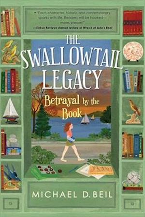 Cover for Michael D. Beil · The Swallowtail Legacy 2: Betrayal By The Book (Buch) (2025)