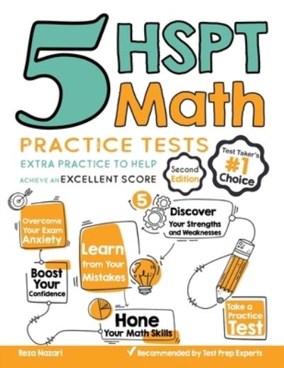 5 HSPT Math Practice Tests - Reza Nazari - Books - Effortless Math Education - 9781646122516 - September 2, 2020