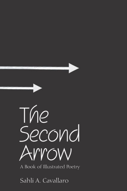 Cover for Sahli A Cavallaro · The Second Arrow (Paperback Book) (2020)