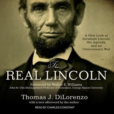 Cover for Thomas J Dilorenzo · The Real Lincoln Lib/E (CD) (2017)