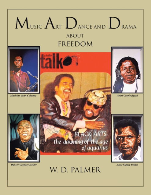 Cover for W D Palmer · Music, Art, Dance and Drama (Paperback Book) (2021)