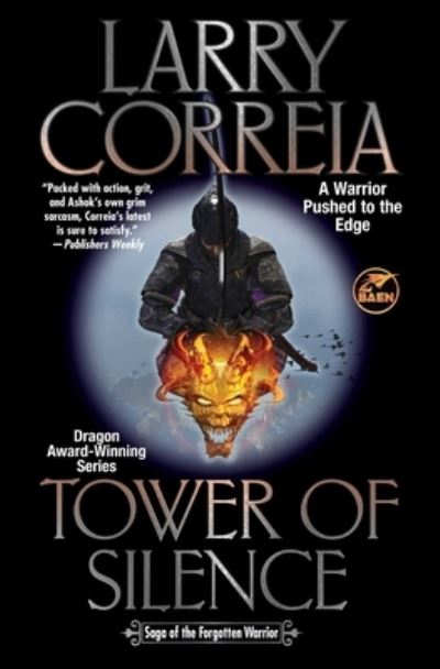 Cover for Larry Correia · Tower of Silence - Saga of the Forgotten Warrior (Paperback Book) (2025)