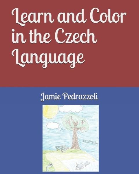 Cover for Jamie Bach · Learn and Color in the Czech Language (Taschenbuch) (2019)