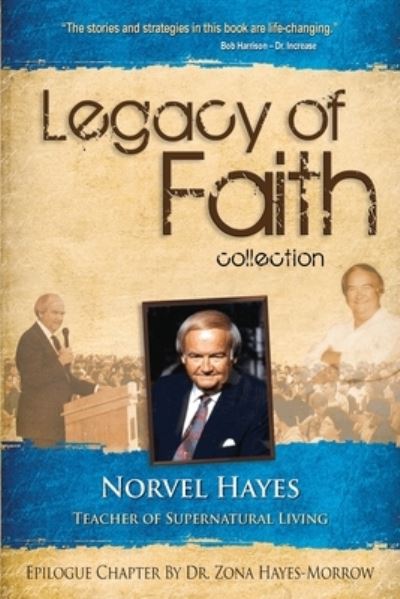 Cover for Norvel Hayes · Legacy of Faith Collection (Paperback Book) (2019)