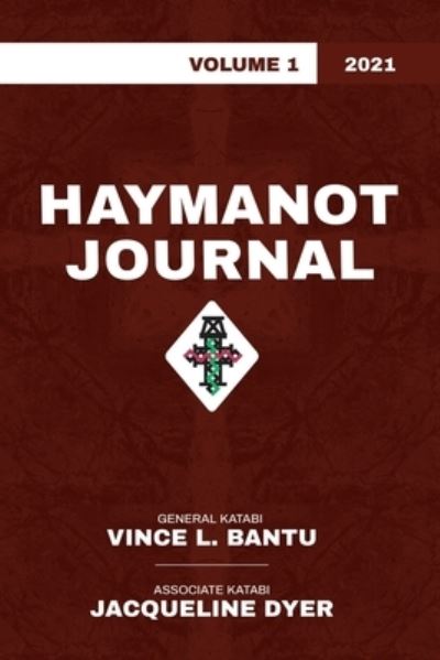 Cover for Vince L Bantu · Haymanot Journal Volume 1 2021 (Paperback Book) (2021)