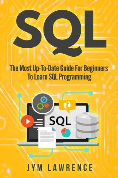 Cover for Jym Lawrence · Sql (Paperback Book) (2019)