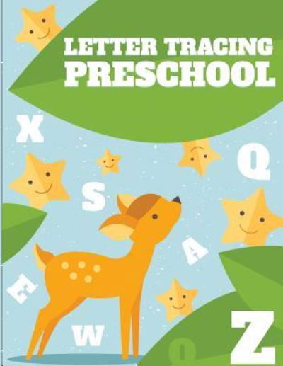 Cover for Fidelio Bunk · Letter Tracing Preschool (Taschenbuch) (2018)