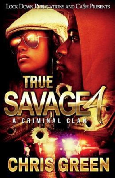 Cover for Chris Green · True Savage 4 (Paperback Book) (2018)