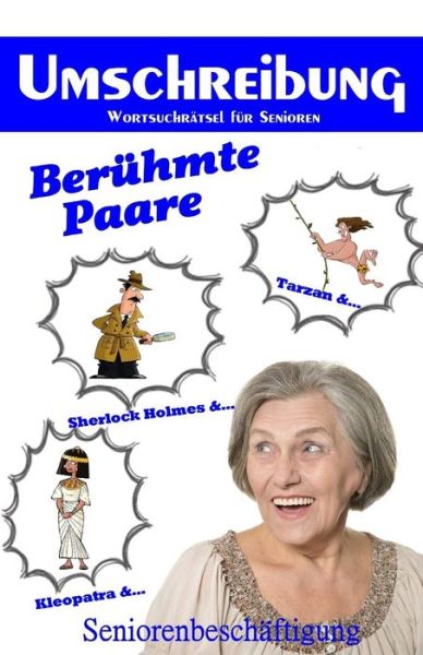 Umschreibung Beruhmte Paare - Denis Geier - Libros - Createspace Independent Publishing Platf - 9781726226516 - 27 de agosto de 2018