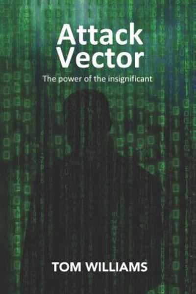 Cover for Tom Williams · Attack Vector (Paperback Bog) (2018)