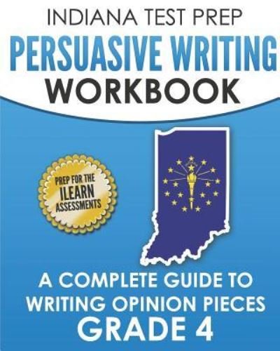 Cover for I Hawas · Indiana Test Prep Persuasive Writing Workbook Grade 4 (Paperback Bog) (2018)